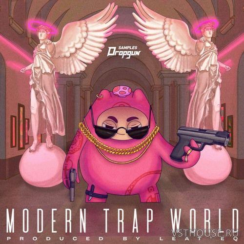 Dropgun Samples - Modern Trap World (produced by Leat'eq) (WAV)