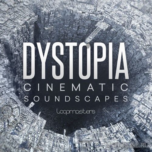 Loopmasters - Dystopia