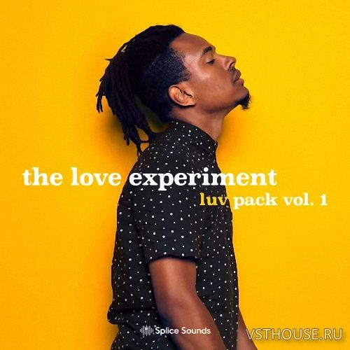 Splice Sounds - The Love Experiment The Luv Pack Vol. 1 (WAV)