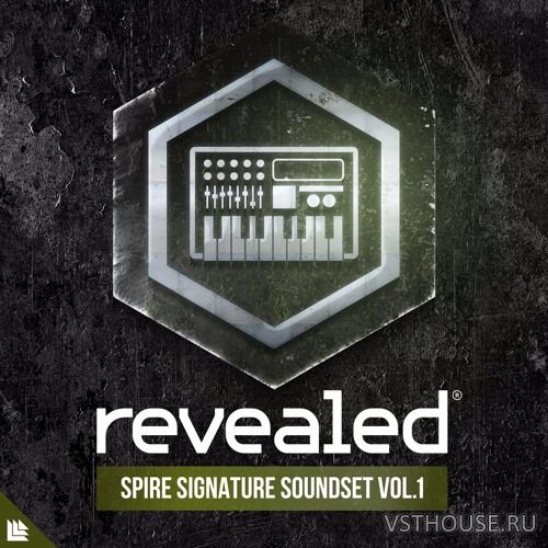 Revealed Recordings - Revealed Spire Signature Soundset Vol. 1