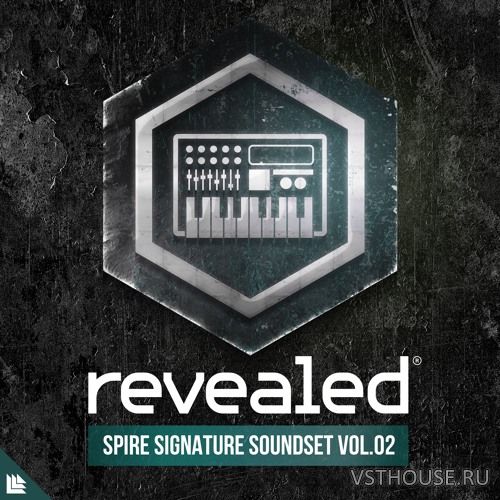 Revealed Recordings - Revealed Spire Signature Soundset Vol. 2