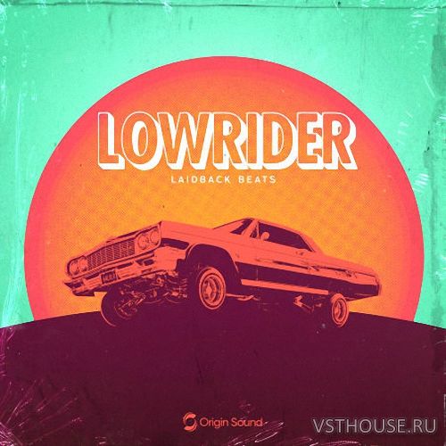 Origin Sound - Low Rider (WAV)