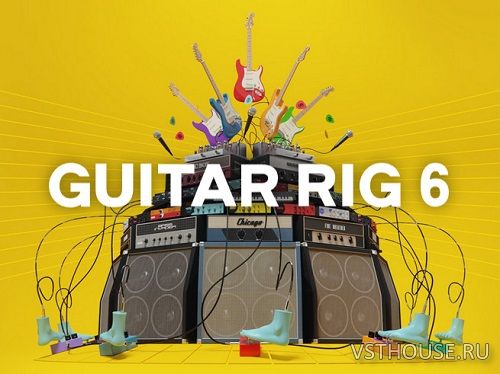 Native Instruments - Guitar Rig 6 Pro 6.0.3