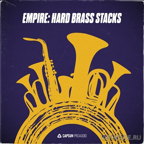 Capsun ProAudio - Empire Hard Brass Stacks (WAV)