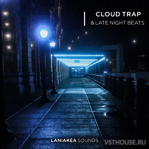 Laniakea Sounds - Cloud Trap & Late Night Beats (WAV)
