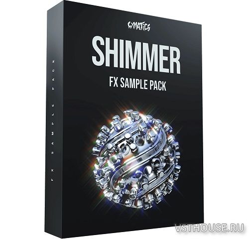 Cymatics - Shimmer FX Sample Pack (WAV)
