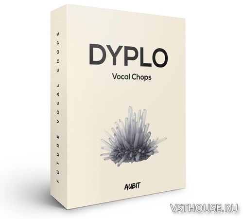 Aubit - Dyplo Vocal Chops (WAV)