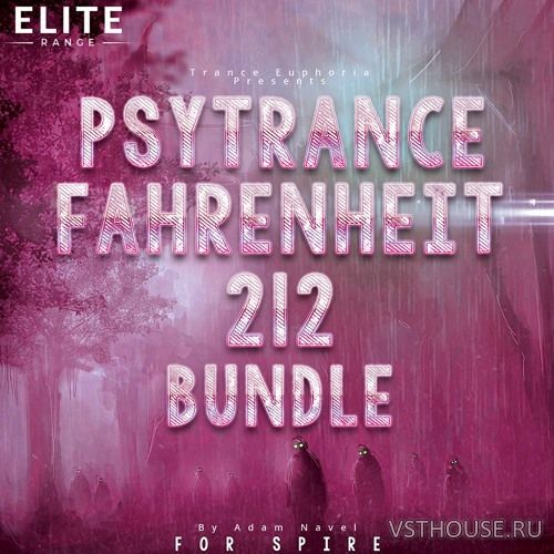 Trance Euphoria - Psytrance Fahrenheit 212 For Spire Bundle