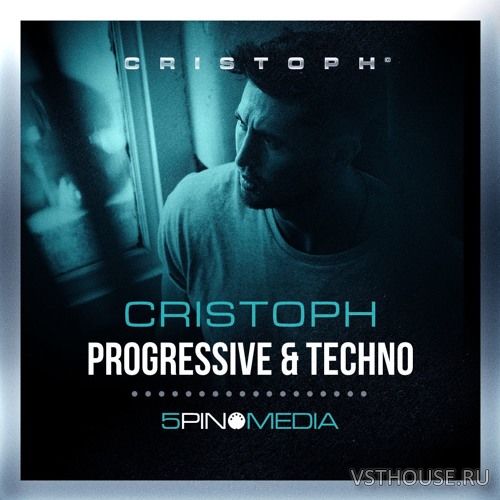 5Pin Media - Cristoph – Progressive & Techno