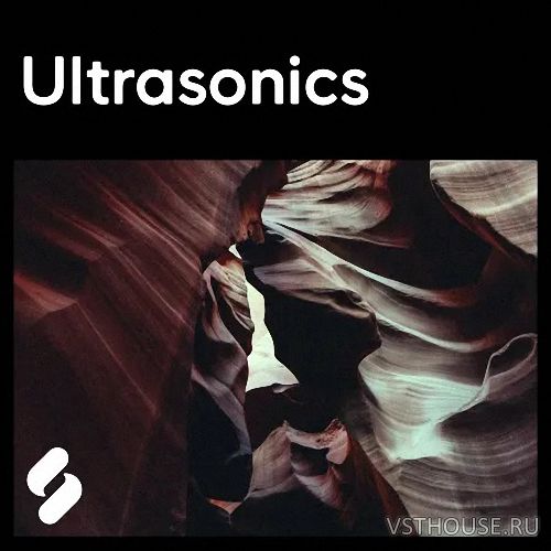 Splice Explores - Ultrasonics (WAV)