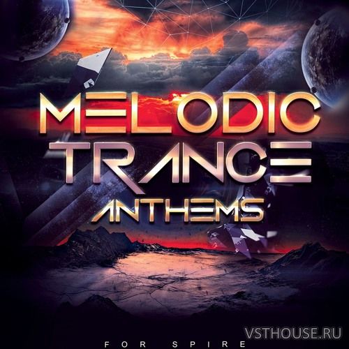 Trance Euphoria - Melodic Trance Anthems For Spire