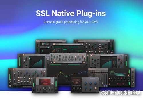 Solid State Logic - SSL Native Plugins 6.5.30 VST, VST3, AAX x64
