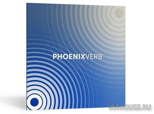 iZotope & Exponential Audio - PhoenixVerb 6.0.1a VST, VST3, AAX x64