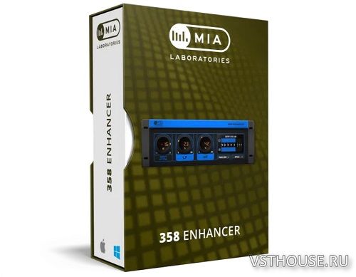 MIA Laboratories - 358 Enhancer 1.0.0 VST, VST3, AAX x64