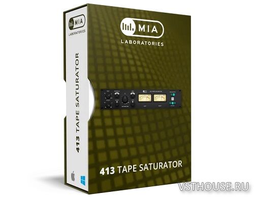 MIA Laboratories - 413 Tape Saturator 1.3.0 VST3, AAX x64