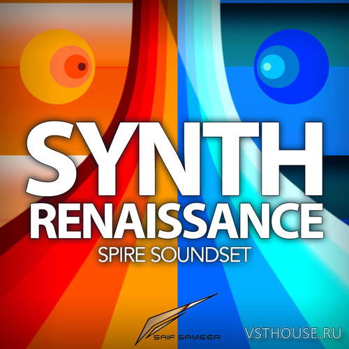 Saif Sameer - Synth Renaissance (MIDI, SF2, WAV, SPiRE)