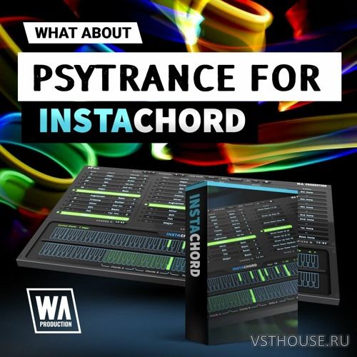 W.A Production - Psytrance for InstaChord (SYNTH PRESET)