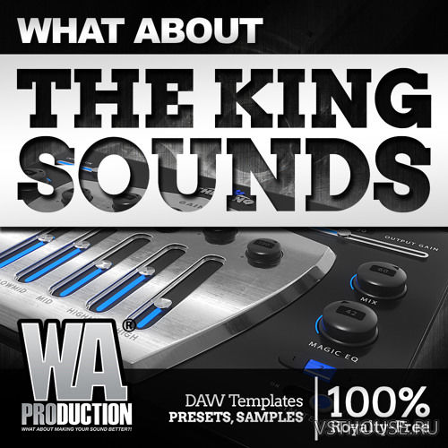 W. A. Production - The KING Sounds