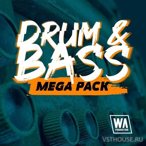 WA Production - Drum & Bass Mega Pack