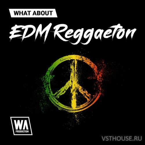 W. A. Production - EDM Reggaeton
