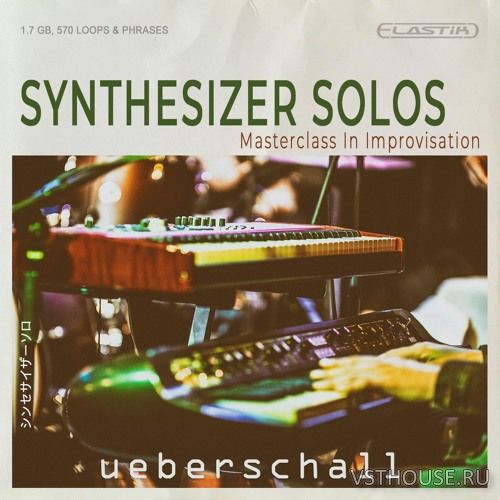 Ueberschall - Synthesizer Solos (ELASTIK)