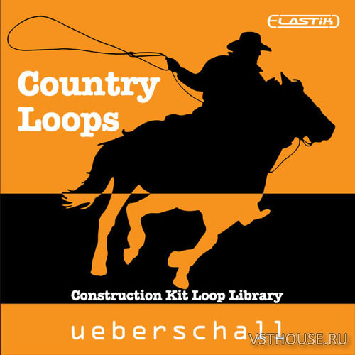 Ueberschall - Country Loops (ELASTIK)