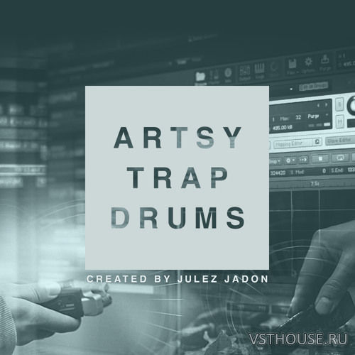 Julez Jadon - Artsy Trap Drums Vol. 1 (WAV)