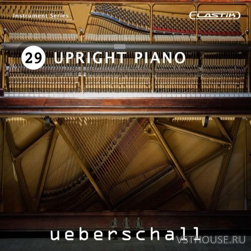 Ueberschall - Upright Piano (ELASTIK)