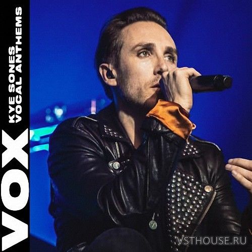 VOX - Kye Sones Vocal Anthems (WAV)