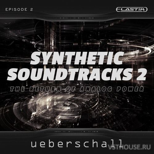 Ueberschall - Synthetic Soundtracks 2 (ELASTIK)