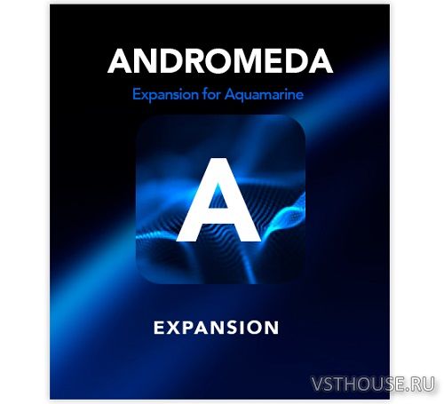 Muze - Andromeda Expansion for Aquamarine (KONTAKT)