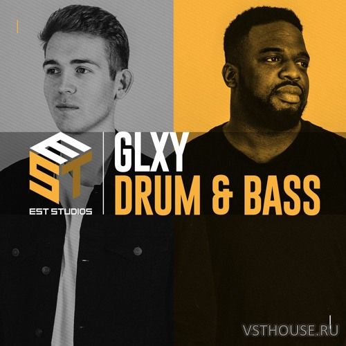 EST Studios - GLXY Drum & Bass (WAV, MIDI)