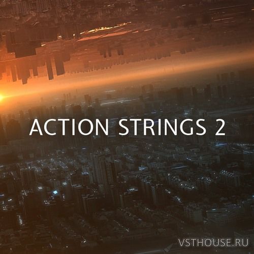 Native Instruments - Action Strings 2 (KONTAKT)