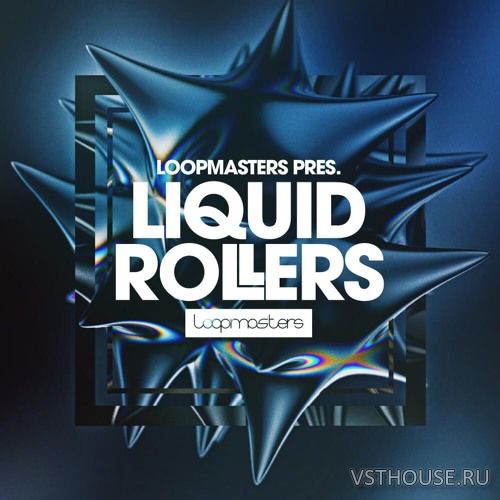 Loopmasters - Liquid Rollers