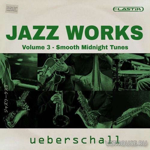 Ueberschall - Jazz Works 3 (ELASTIK)