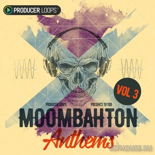 Producer Loops - Moombahton Anthems 3 (MIDI, WAV)