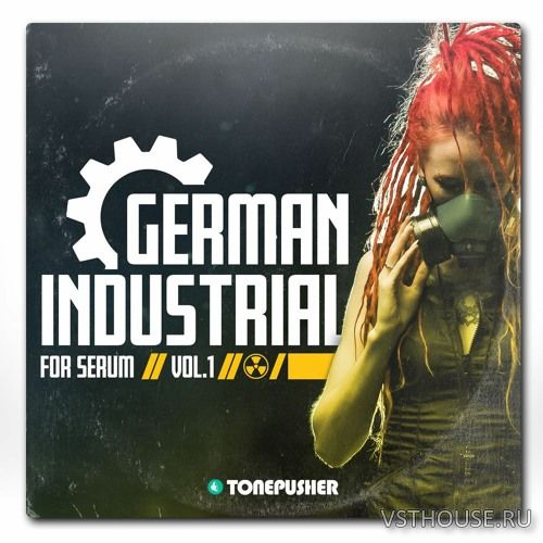 Tonepusher - German Industrial vol.1 (SYNTH PRESET)