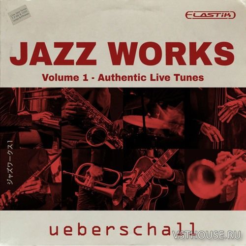 Ueberschall - Jazz Works 1 (ELASTIK)