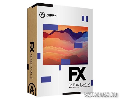 Arturia - FX Collection 2 v08.06.2021 VST, VST3, AAX, AU WIN.OSX x64