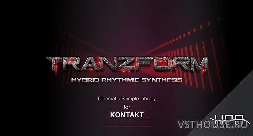 Hidden Path Audio - TRANZFORM - Hybrid Rhythmic Synthesis (KONTAKT)