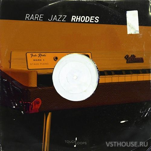 Touch Loops - Rare Jazz Rhodes (WAV)