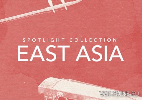 Native Instruments - SPOTLIGHT COLLECTION EAST ASIA 1.0