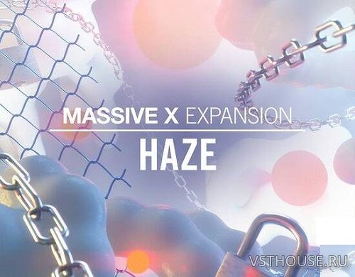 Native Instruments - Massive X Expansion Haze v1.0.0