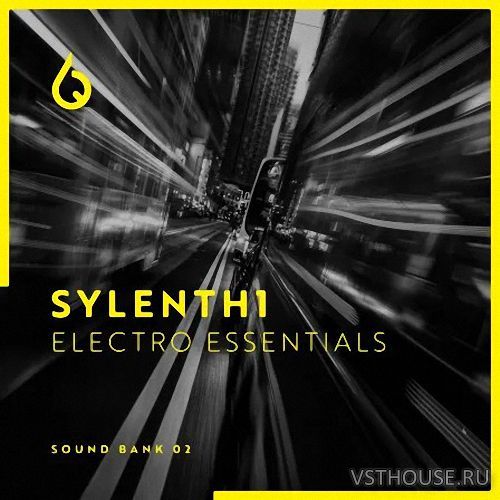 Freshly Squeezed Samples - Sylenth1 Electro Essentials Vol. 2