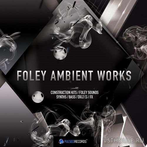 Pulsed Records - Foley Ambient Works (WAV)