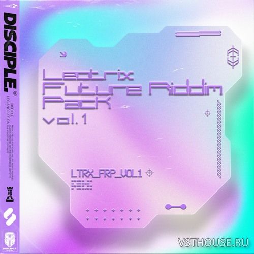 Disciple Samples - Leotrix - Future Riddim Vol. 1 (WAV)