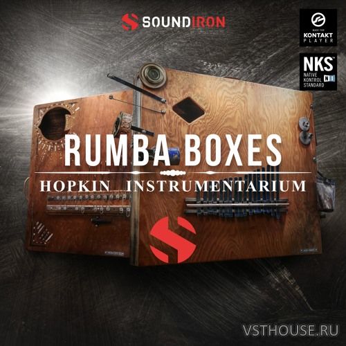 Soundiron - Hopkin Instrumentarium Rumba Boxes (KONTAKT)