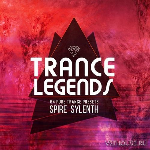 HighLife Samples - Trance Legends Presets (SYLENTH1, SPiRE)