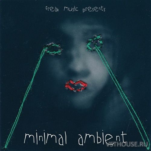 Freak Music - Minimal Ambient (MIDI, WAV, SPiRE)