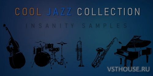 Insanity Samples - The Cool Jazz Collection (KONTAKT)